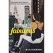 Terminally Fabulous: A young woman's fight for dignity and fabulousness on her terminal cancer journey