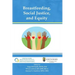 Breastfeeding, Social Justice, and Equity
