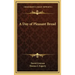 A Day of Pleasant Bread