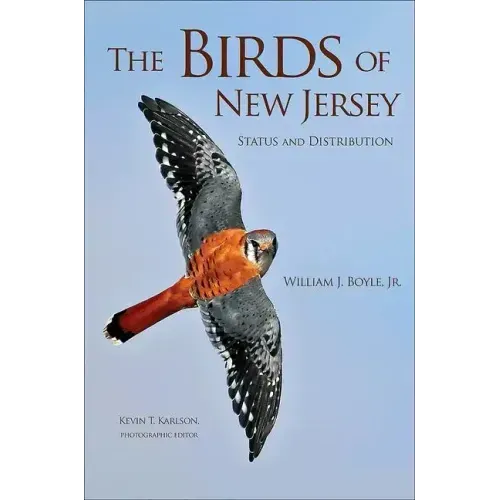 The Birds of New Jersey: Status and Distribution