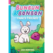 Fancy Friends: A Graphix Chapters Book (Bunbun & Bonbon #1): Volume 1