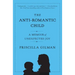 The Anti-Romantic Child: A Memoir of Unexpected Joy