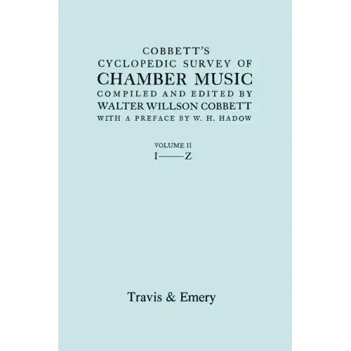 Cobbett's Cyclopedic Survey of Chamber Music. Vol.2 (L-Z). (Facsimile of first edition).