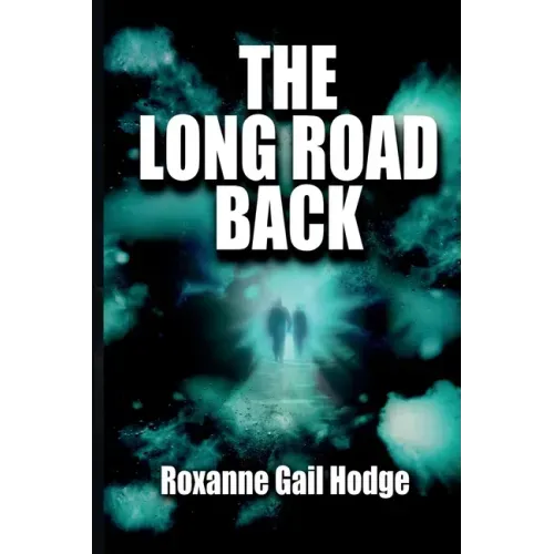 The Long Road Back