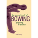 The Sacred Art of Bowing: Preparing to Practice
