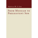 From Messiah to Preexistent Son