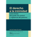 El Derecho a la Intimidad Como Límite del Poder de Control Y Vigilancia del Patrono
