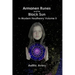 Armanen Runes and the Black Sun in Modern Heathenry Volume II