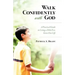 Walk Confidently with God