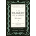 The Tragedy of Mariam, the Fair Queen of Jewry: With the Lady Falkland: Her Life, by One of Her Daughters