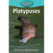 Platypuses