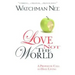 Love Not the World