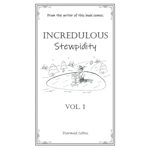 Incredulous Stewpidity