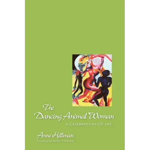 The Dancing Animal Woman