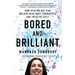 Bored and Brilliant: How Spacing Out Can Unlock Your Most Productive and Creative Self