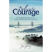Delicate Courage: An Exquisite Journey of Love, Death, and Eternal Communication
