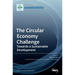 The Circular Economy Challenge: Towards a Sustainable Development