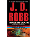 Three in Death: Midnight in Death/Interlude in Death/Haunted in Death