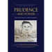 Prudence and Power: The Writings of Owen Harries