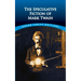 The Speculative Fiction of Mark Twain
