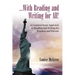 ...With Reading and Writing for All!: A Common Sense Approach to Reading and Writing For Teachers and Parents