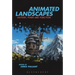 Animated Landscapes: History, Form and Function