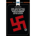 An Analysis of Daniel Jonah Goldhagen's Hitler's Willing Executioners: Ordinary Germans and the Holocaust
