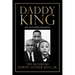 Daddy King: An Autobiography