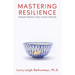 Mastering Resilience: Transforming into your purpose