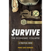 Survive--The Economic Collapse