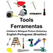 English-Portuguese (Brazilian) Tools/Ferramentas Children's Bilingual Picture Dictionary