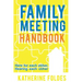 Family Meeting Handbook: Here for Each Other, Hearing Each Other