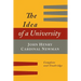 The Idea of a University Defined and Illustrated: In Nine Discourses [Complete Edition]