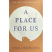 A Place for Us