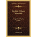 The Life Of Saint Winefride: Virgin And Martyr (1888)