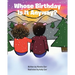 Whose Birthday Is It Anyway?