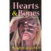 Hearts and Bones: Love Songs for Late Youth