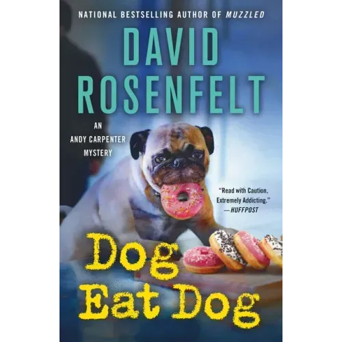 Dog Eat Dog: An Andy Carpenter Mystery