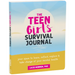 The Teen Girl's Survival Journal: Your Space to Learn, Reflect, Explore, and Take Charge of Your Mental Health