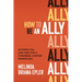 How to Be an Ally: Actions You Can Take for a Stronger, Happier Workplace