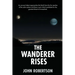 The Wanderer Rises