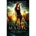 Primeval Magic: An Urban Fantasy Novel