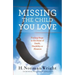 Missing the Child You Love