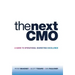 The Next Cmo: A Guide to Operational Marketing Excellence