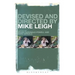 Devised and Directed by Mike Leigh