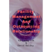 Facility Management And Outsourcing Relationship