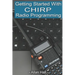 Getting Started with CHIRP Radio Programming