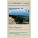 A Freethinker's Gospel: Essays for a Sacred Secular World