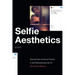 Selfie Aesthetics: Seeing Trans Feminist Futures in Self-Representational Art
