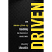 Driven: The Never-Give-Up Roadmap to Massive Success
